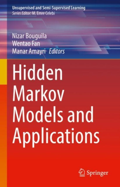 Book cover of: Hidden Markov Models and Applications. By: Nizar Bouguila