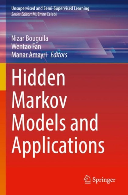 Book cover of: Hidden Markov Models and Applications. By: Nizar Bouguila