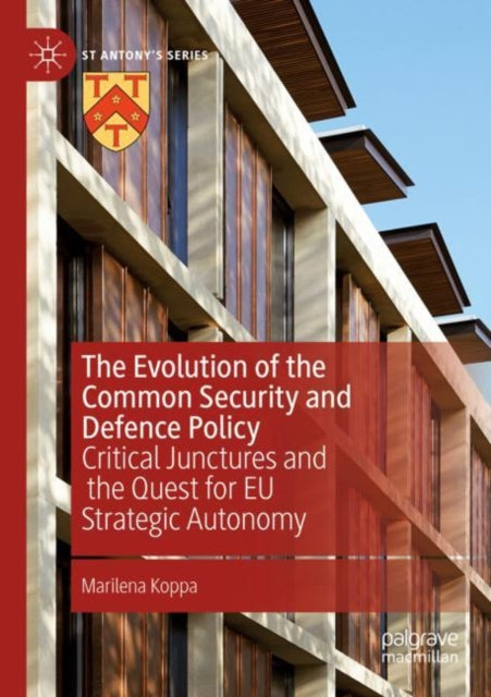 Book cover of: Evolution of the Common Security and Defence Policy. By: Marilena Koppa