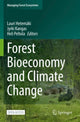 Book cover of: Forest Bioeconomy and Climate Change. By: Lauri Hetemäki