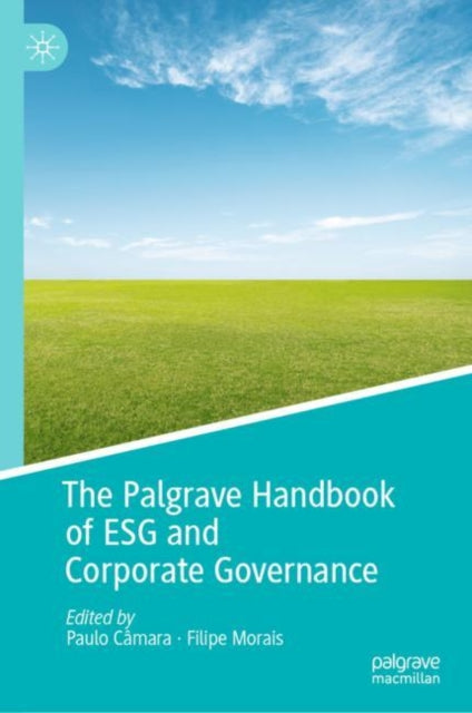 Book cover of: Palgrave Handbook of ESG and Corporate Governance. By: Paulo Câmara