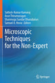 Book cover of: Microscopic Techniques for the Non-Expert. By: Sathish-Kumar Kamaraj