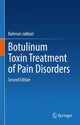 Book cover of: Botulinum Toxin Treatment of Pain Disorders. By: Bahman Jabbari