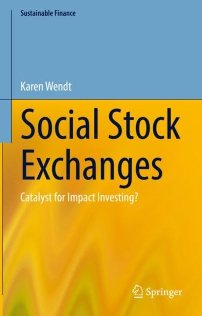 Book cover of: Social Stock Exchanges. By: Karen Wendt