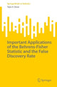Book cover of: Important Applications of the Behrens-Fisher Statistic and the False Discovery Rate. By: Tejas A. Desai