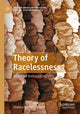Book cover of: Theory of Racelessness. By: Sheena Michele Mason