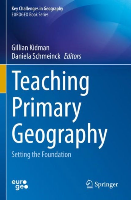 Book cover of: Teaching Primary Geography. By: Gillian Kidman