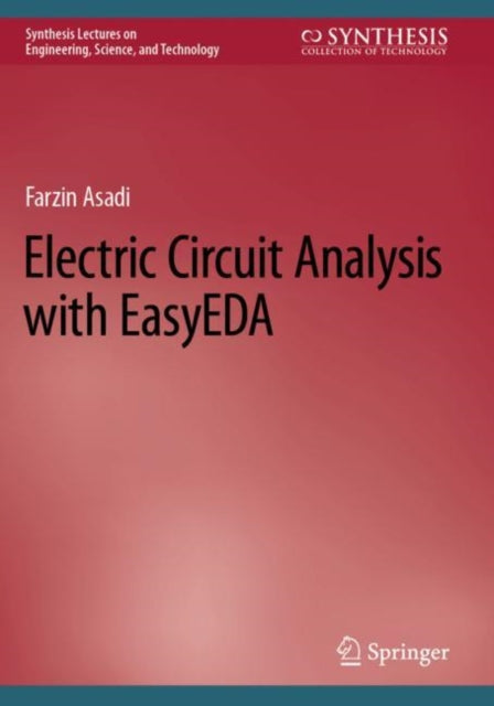 Book cover of: Electric Circuit Analysis with EasyEDA