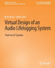 Book cover of: Virtual Design of an Audio Lifelogging System. By: Brian Mears