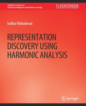 Representation Discovery using Harmonic Analysis