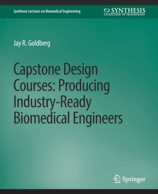 Book cover of: Capstone Design Courses. By: Jay Goldberg