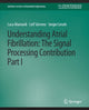 Book cover of: Understanding Atrial Fibrillation. By: Luca Mainardi