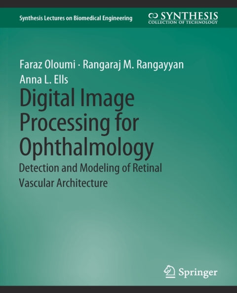 Digital Image Processing for Ophthalmology