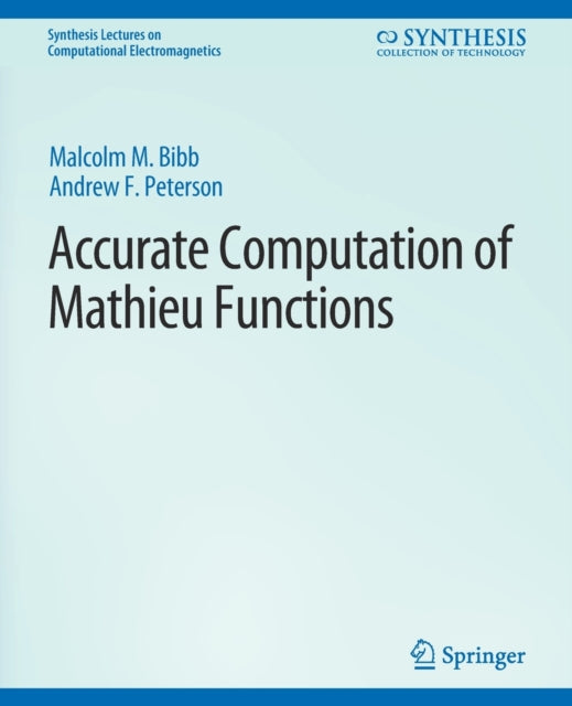 Book cover of: Accurate Computation of Mathieu Functions. By: Andrew Peterson