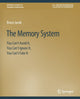 Book cover of: Memory System. By: Bruce Jacob