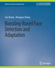 Book cover of: Boosting-Based Face Detection and Adaptation. By: Matthieu Salzmann