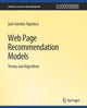 Book cover of: Web Page Recommendation Models. By: Sule Gunduz-Oguducu