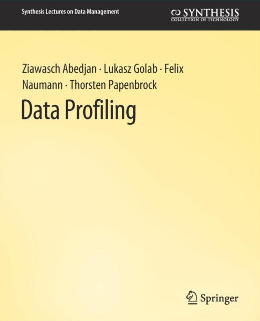 Book cover of: Data Profiling. By: Ziawasch Abedjan