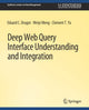Book cover of: Deep Web Query Interface Understanding and Integration. By: Eduard C. Dragut