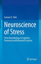 Book cover of: Neuroscience of Stress. By: Gustavo E. Tafet