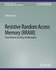 Book cover of: Resistive Random Access Memory (RRAM). By: Shimeng Yu