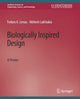 Book cover of: Biologically Inspired Design. By: Torben A. Lenau