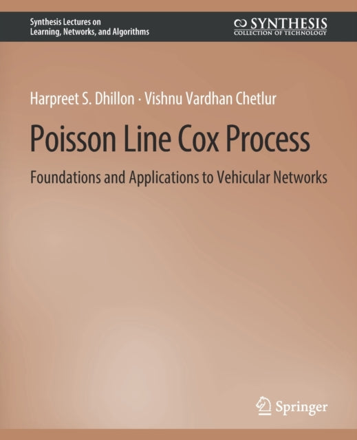 Book cover of: Poisson Line Cox Process. By: Harpreet S. Dhillon