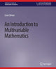 Book cover of: Introduction to Multivariable Mathematics. By: Leon Simon