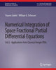 Book cover of: Numerical Integration of Space Fractional Partial Differential Equations. By: Younes Salehi