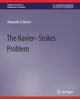 Book cover of: Navier-Stokes Problem. By: Alexander G. Ramm
