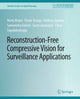 Book cover of: Reconstruction-Free Compressive Vision for Surveillance Applications. By: Henry Braun