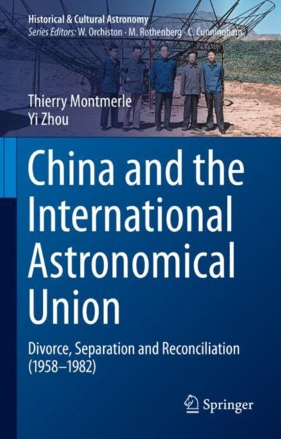 Book cover of: China and the International Astronomical Union. By: Thierry Montmerle