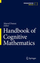 Book cover of: Handbook of Cognitive Mathematics. By: Marcel Danesi