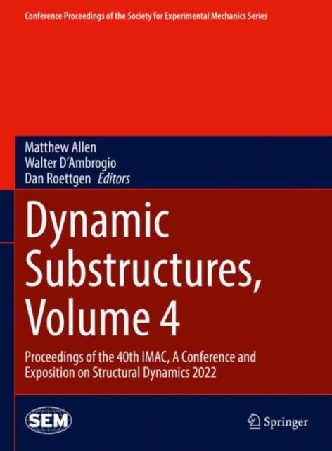 Book cover of: Dynamic Substructures, Volume 4. By: Matt Allen