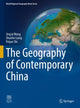 Book cover of: Geography of Contemporary China. By: Jing'ai Wang