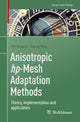 Book cover of: Anisotropic hp-Mesh Adaptation Methods. By: Vít Dolejsí