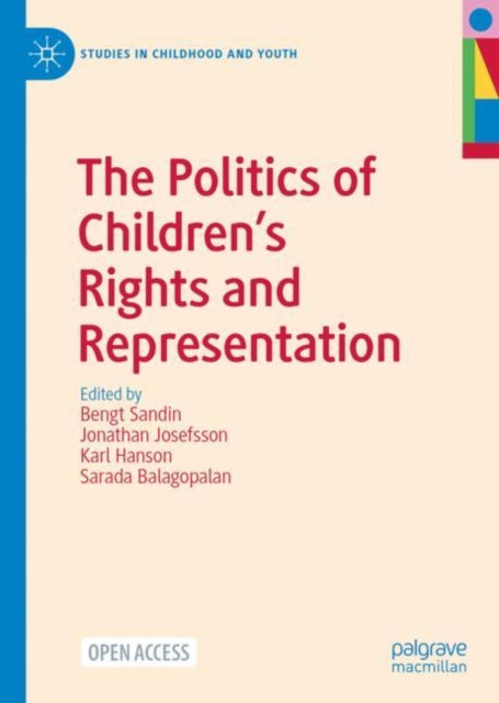 Book cover of: Politics of Children’s Rights and Representation. By: Bengt Sandin
