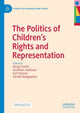 Book cover of: Politics of Children’s Rights and Representation. By: Bengt Sandin