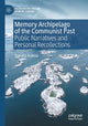 Book cover of: Memory Archipelago of the Communist Past. By: Daniela Koleva