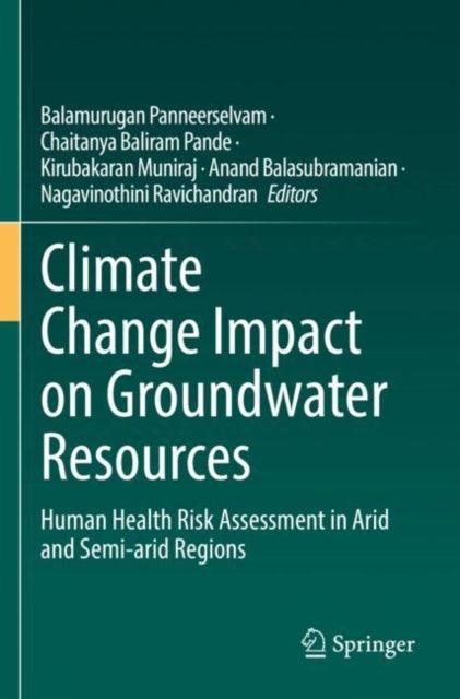 Book cover of: Climate Change Impact on Groundwater Resources. By: Balamurugan Panneerselvam