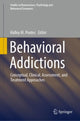 Book cover of: Behavioral Addictions. By: Halley M. Pontes