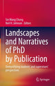 Book cover of: Landscapes and Narratives of PhD by Publication. By: Sin Wang Chong