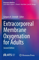 Book cover of: Extracorporeal Membrane Oxygenation for Adults. By: Gregory A. Schmidt