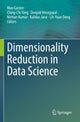 Book cover of: Dimensionality Reduction in Data Science. By: Lih-Yuan Deng