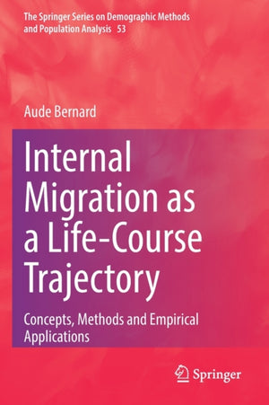 Internal Migration as a Life-Course Trajectory