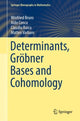 Book cover of: Determinants, Grobner Bases and Cohomology. By: Winfried Bruns