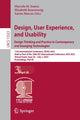 Book cover of: Design, User Experience, and Usability: Design Thinking and Practice in Contemporary and Emerging Technologies. By: Marcelo Soares