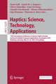Book cover of: Haptics: Science, Technology, Applications. By: Hasti Seifi
