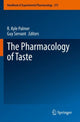 Book cover of: Pharmacology of Taste. By: R. Kyle Palmer