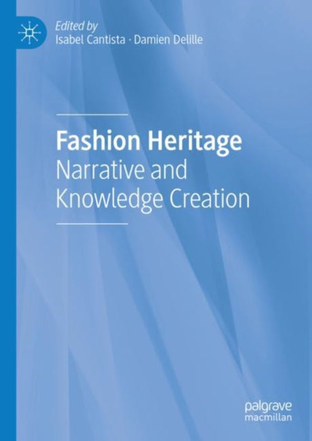 Book cover of: Fashion Heritage. By: Isabel Cantista